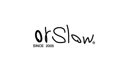 OR SLOW