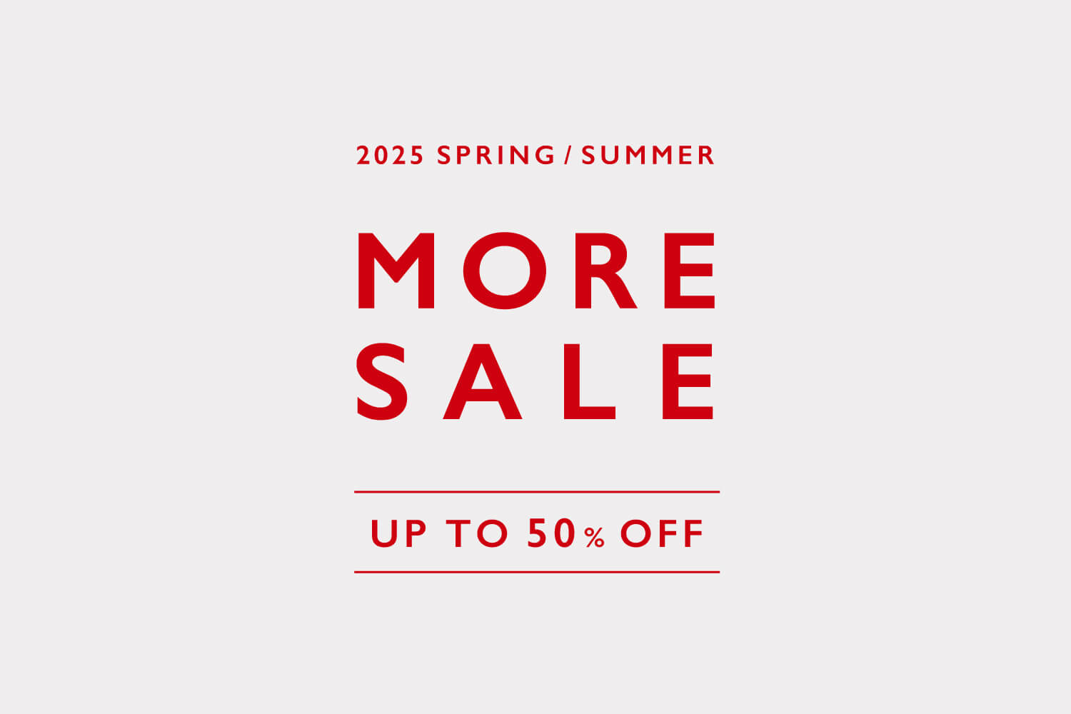 MORE SALE